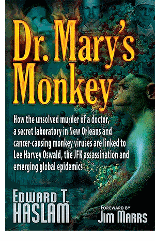 Dr. Mary's Monkey [Edward T. Haslam, Jim Marrs]